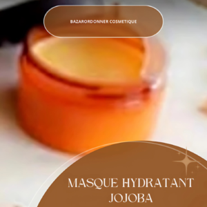 Masque hydratant au jojoba – 100 % fait maison